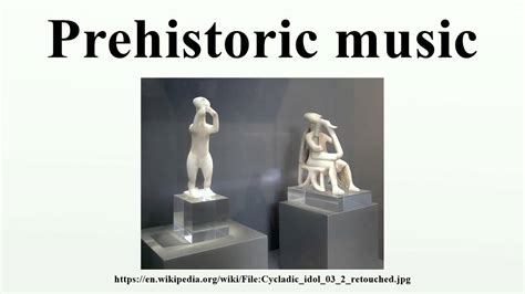 How has music changed from prehistoric or ancient times? And why do we still hum when we forget the lyrics?